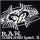 R.A.W. - Dubplates (Part 2)